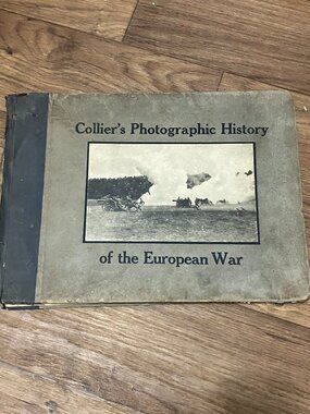 Antique 1915 Colliers Photographic History of the European War WWI World War 1